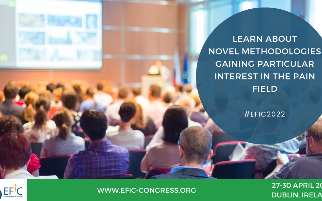 #EFIC2022 Programme Spotlight: New research methodologies in pain management