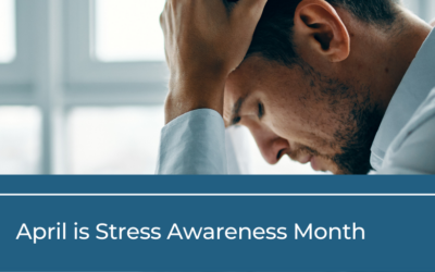 Pain and Stress: April is Stress Awareness Month